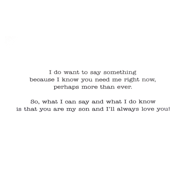 A card with an image of a person 's name and the words " i do want to say something because i know you need me right now