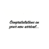 Congratulations on your new arrival