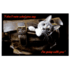 A cat is sitting in a bag with the words " i don 't care what you say, i 'm going with you ".