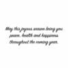 A quote that reads, " may this joyous season bring you peace, health and happiness throughout the coming year."